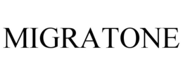 MIGRATONE trademark