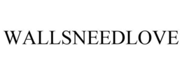 WALLSNEEDLOVE trademark