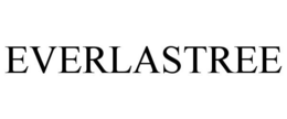 EVERLASTREE trademark