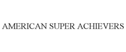 AMERICAN SUPER ACHIEVERS trademark