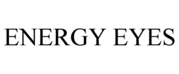 ENERGY EYES trademark