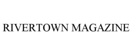 RIVERTOWN MAGAZINE trademark