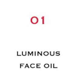 01 LUMINOUS FACE OIL trademark