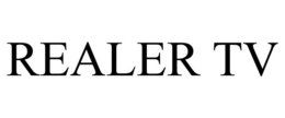 REALER TV trademark