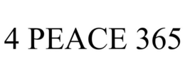 4 PEACE 365 trademark