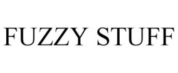 FUZZY STUFF trademark