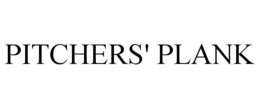 PITCHERS' PLANK trademark
