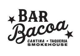 BAR BACOA CANTINA TAQUERIA SMOKEHOUSE trademark