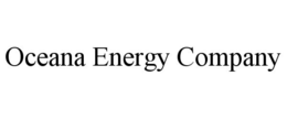 OCEANA ENERGY COMPANY trademark