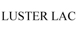 LUSTER LAC trademark