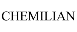 CHEMILIAN trademark