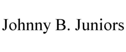 JOHNNY B. JUNIORS trademark