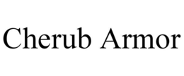 CHERUB ARMOR trademark