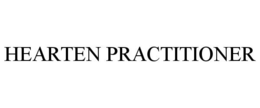 HEARTEN PRACTITIONER trademark
