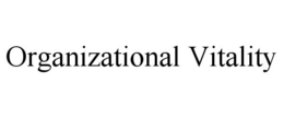 ORGANIZATIONAL VITALITY trademark