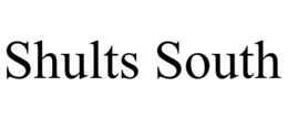 SHULTS SOUTH trademark