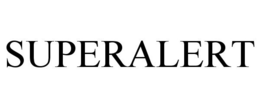 SUPERALERT trademark