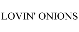 LOVIN' ONIONS trademark