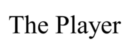 THE PLAYER trademark