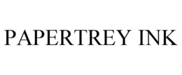 PAPERTREY INK trademark