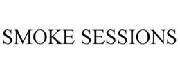 SMOKE SESSIONS trademark