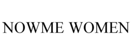 NOWME WOMEN trademark