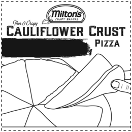 MILTON'S CRAFT BAKERS THIN & CRISPY CAULIFLOWER CRUST PIZZA trademark