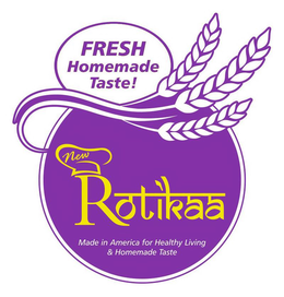 NEW ROTIKAA MADE IN AMERICA FOR HEALTHYLIVING & HOMEMADE TASTE FRESH HOMEMADE TASTE! trademark