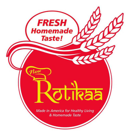 NEW ROTIKAA MADE IN AMERICA FOR HEALTHYLIVING & HOMEMADE TASTE FRESH HOMEMADE TASTE! trademark