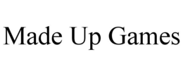 MADE UP GAMES trademark