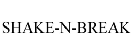 SHAKE-N-BREAK trademark