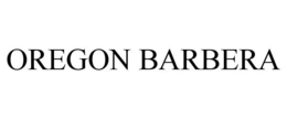 OREGON BARBERA trademark