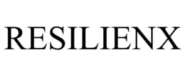 RESILIENX trademark