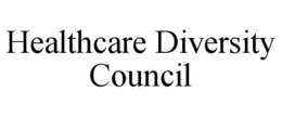 HEALTHCARE DIVERSITY COUNCIL trademark