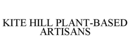 KITE HILL PLANT-BASED ARTISANS trademark