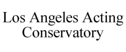LOS ANGELES ACTING CONSERVATORY trademark