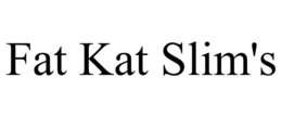 FAT KAT SLIM'S trademark