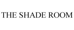 THE SHADE ROOM trademark