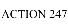 ACTION 247 trademark