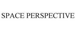 SPACE PERSPECTIVE trademark