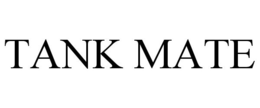 TANK MATE trademark