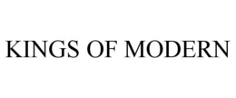 KINGS OF MODERN trademark