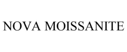 NOVA MOISSANITE trademark