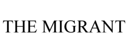 THE MIGRANT trademark
