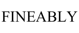 FINEABLY trademark