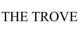 THE TROVE trademark