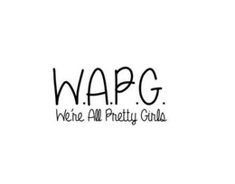 W.A.P.G. WE'RE ALL PRETTY GIRLS trademark