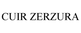 CUIR ZERZURA trademark