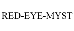 RED-EYE-MYST trademark