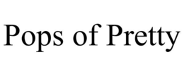 POPS OF PRETTY trademark